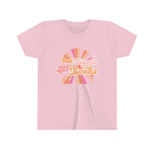Ban Bigots Not Books Youth Short Sleeve Tee