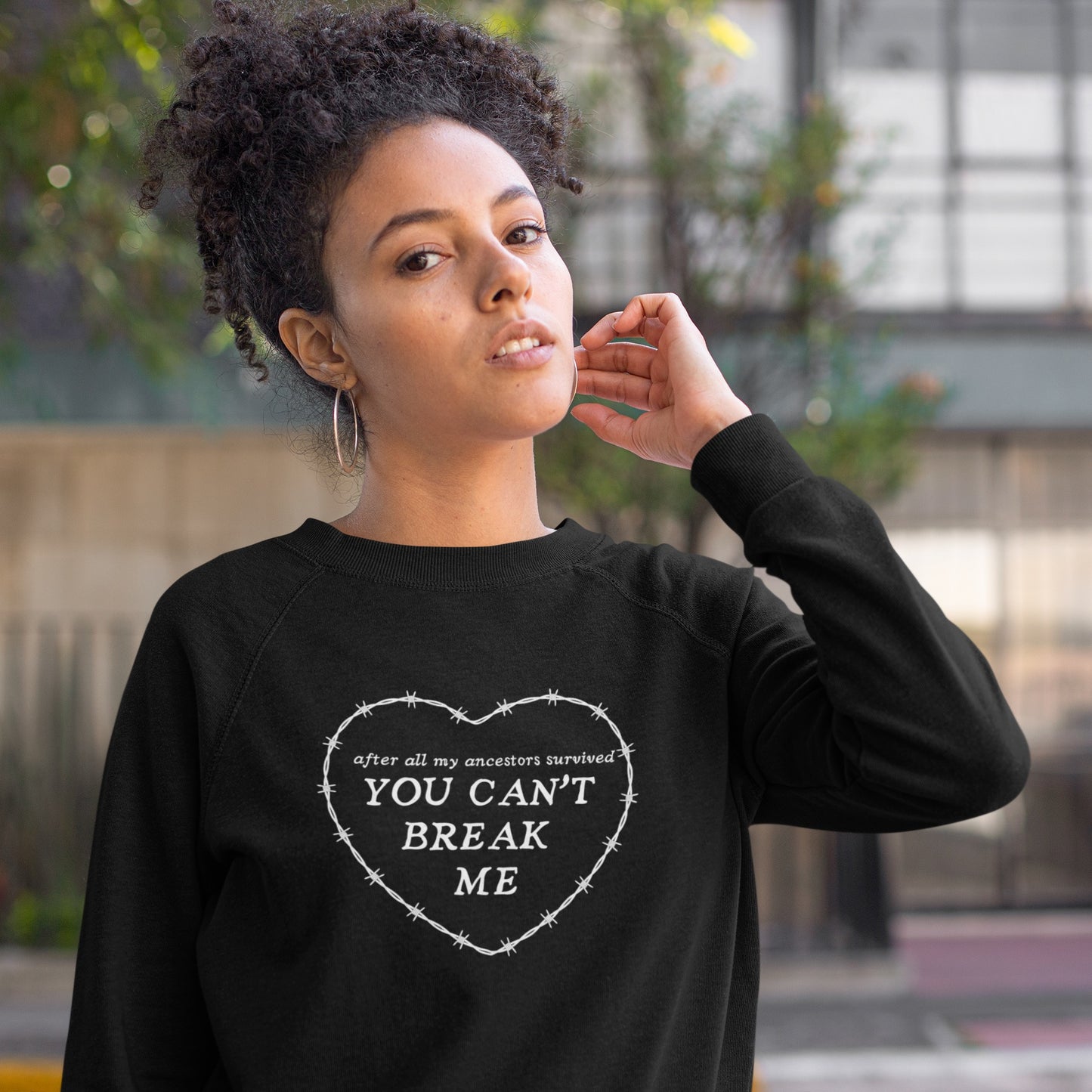 You Can’t Break Me Organic Raglan Sweatshirt - Bad Perfectionist Co.