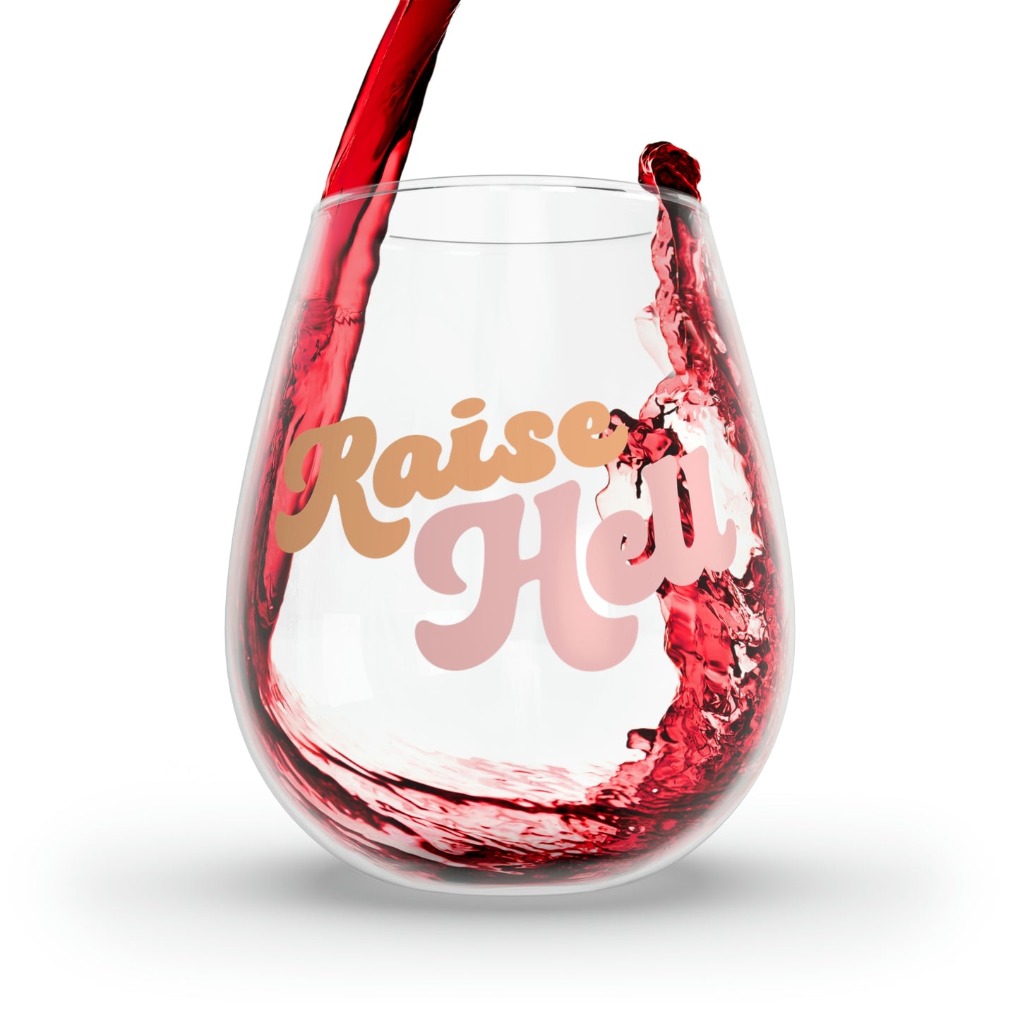Raise Hell Stemless Wine Glass, 11.75oz - Bad Perfectionist Co.