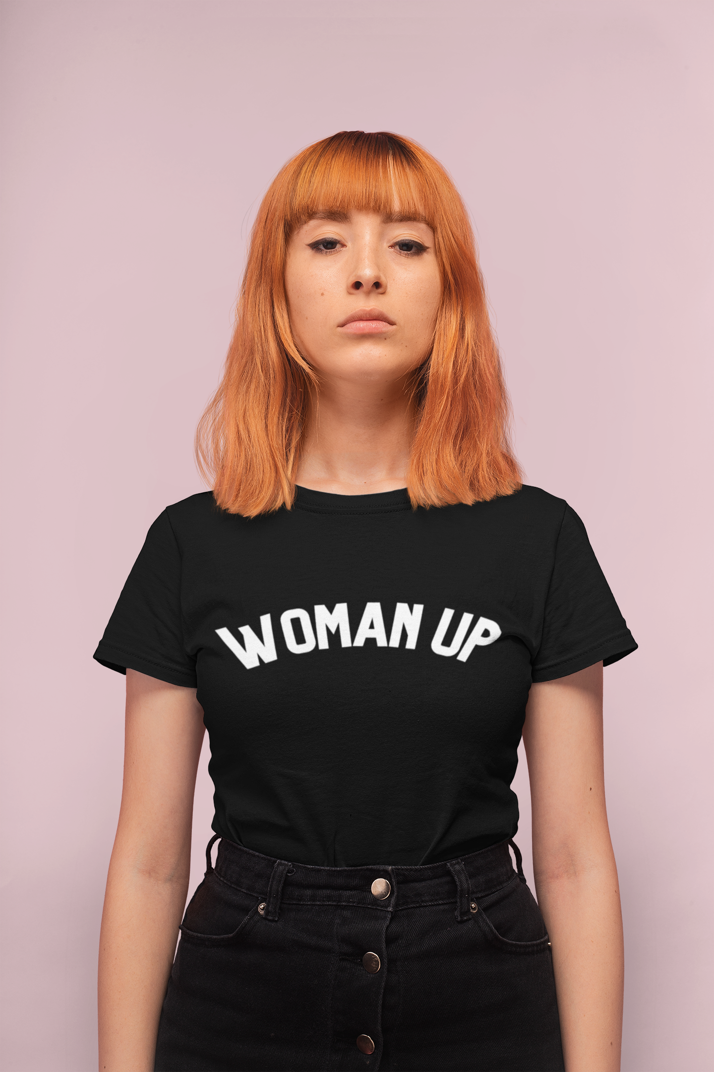 Woman Up t-shirt - Bad Perfectionist Co.