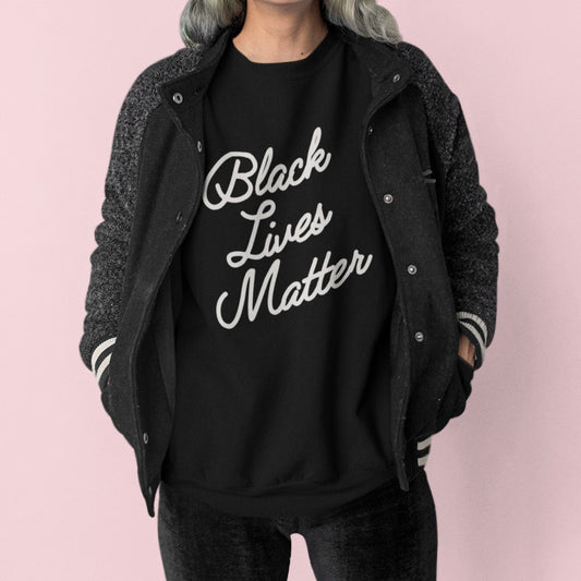 Black Lives Matter Unisex Organic Cotton Sweatshirt - Bad Perfectionist Co.