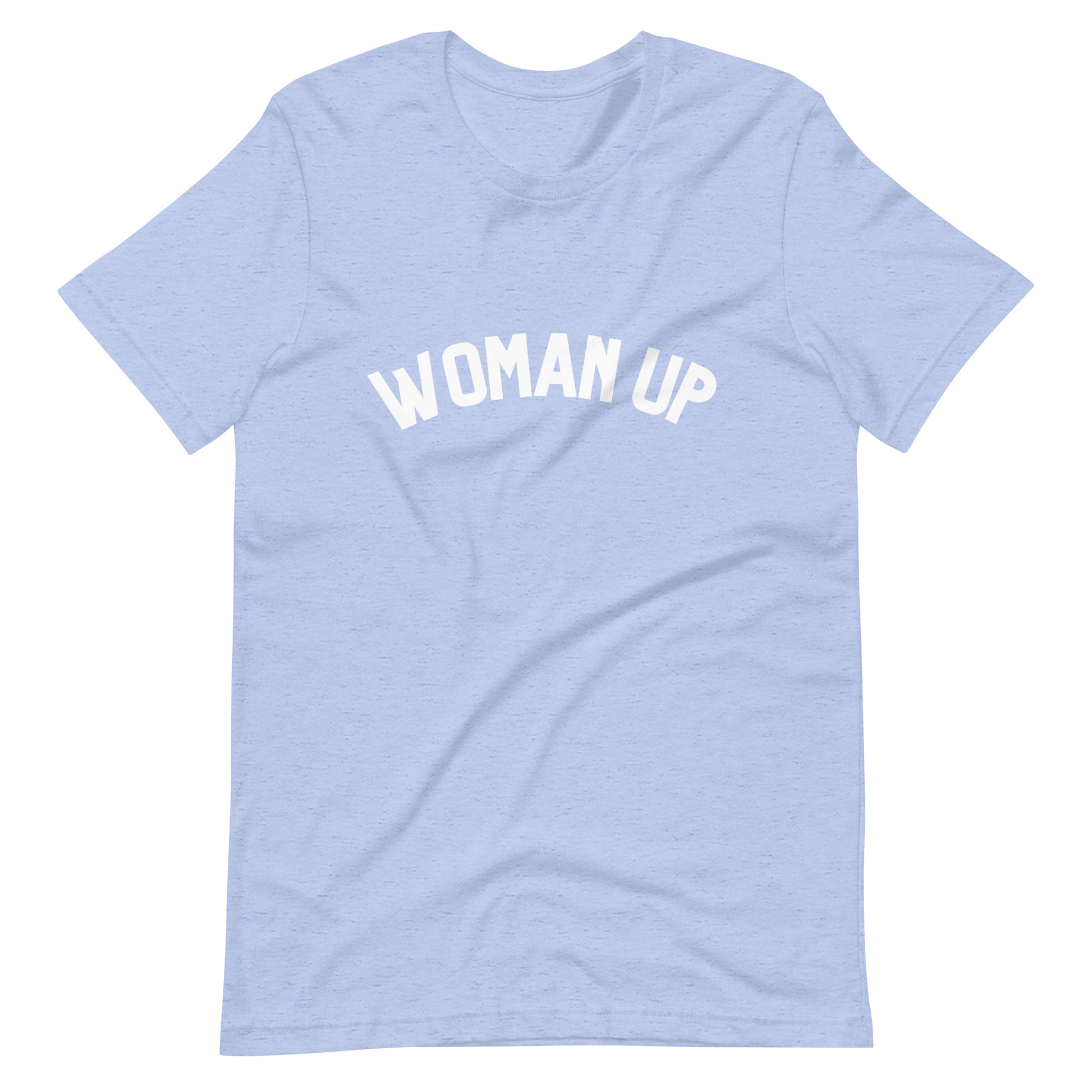 Woman Up t-shirt - Bad Perfectionist Co.