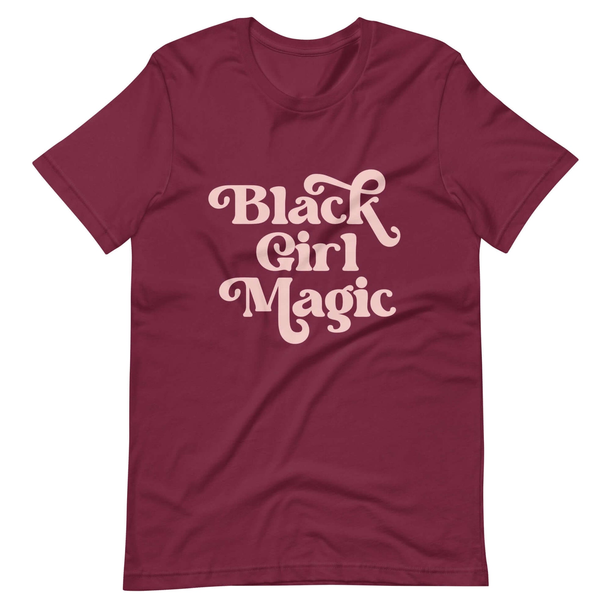 Black Girl Magic T-shirt - Bad Perfectionist Co.