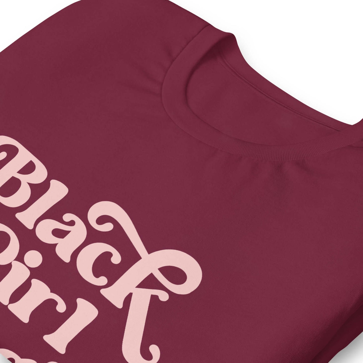 Black Girl Magic T-shirt - Bad Perfectionist Co.