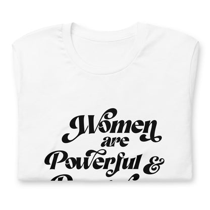 Women Are Powerful and Dangerous Audre Lorde Unisex t-shirt - Bad Perfectionist Co.