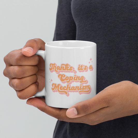 “Thanks, it’s a coping mechanism “ Mug - Bad Perfectionist Co.